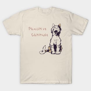 Pawsitive Catitude T-Shirt